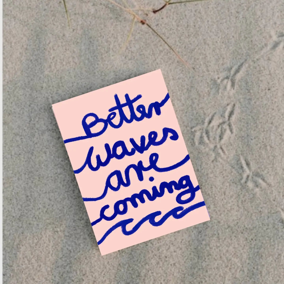 Carte « Better waves are coming » 🌊