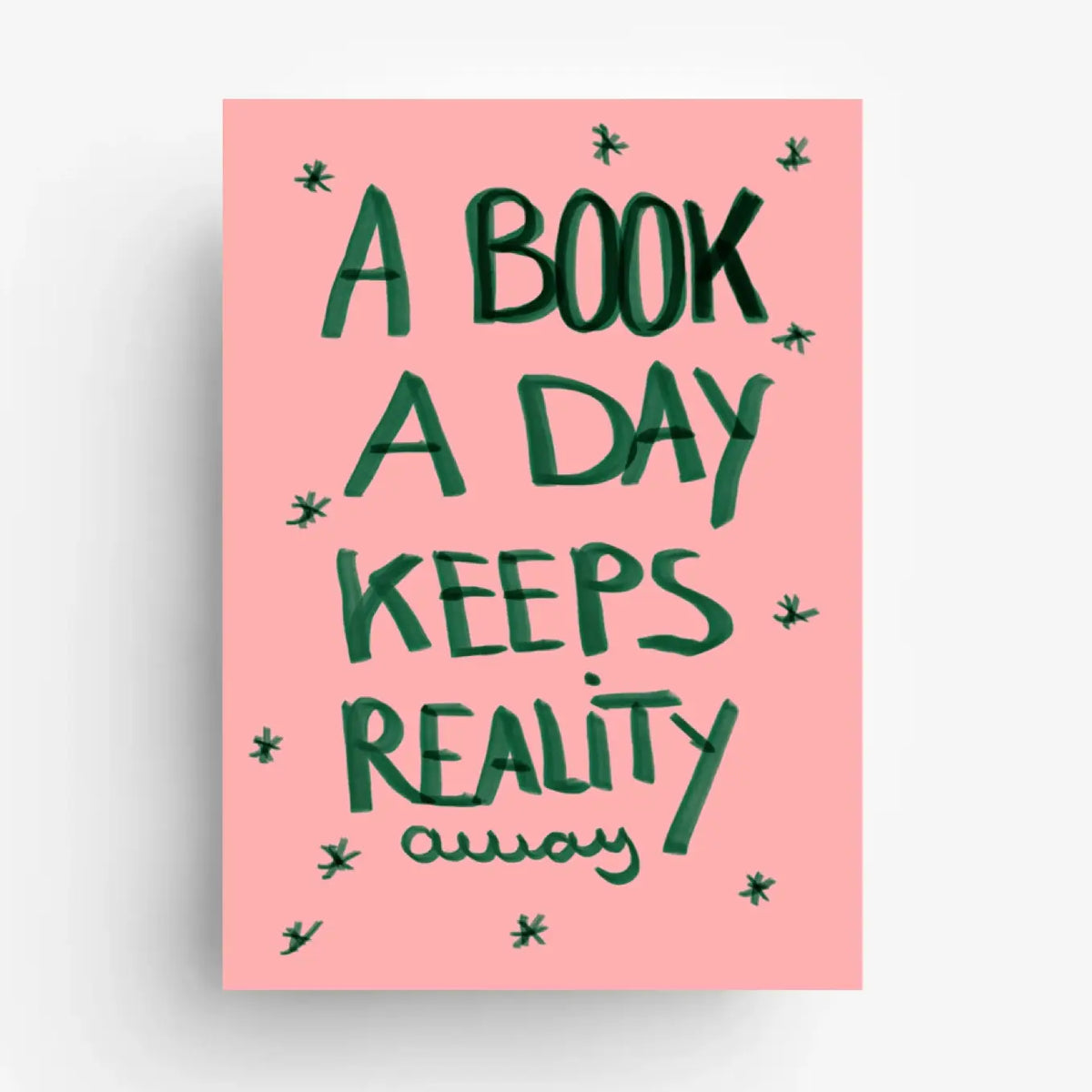 Carte « A book a day keeps reality » 📖