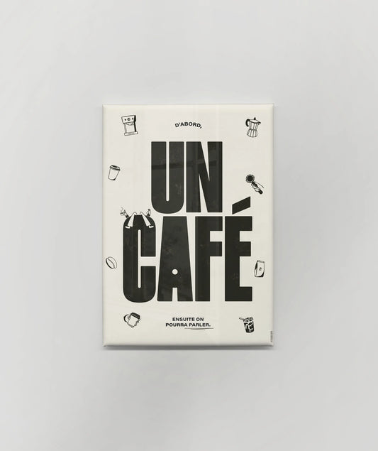 Magnet « D’abord un café »