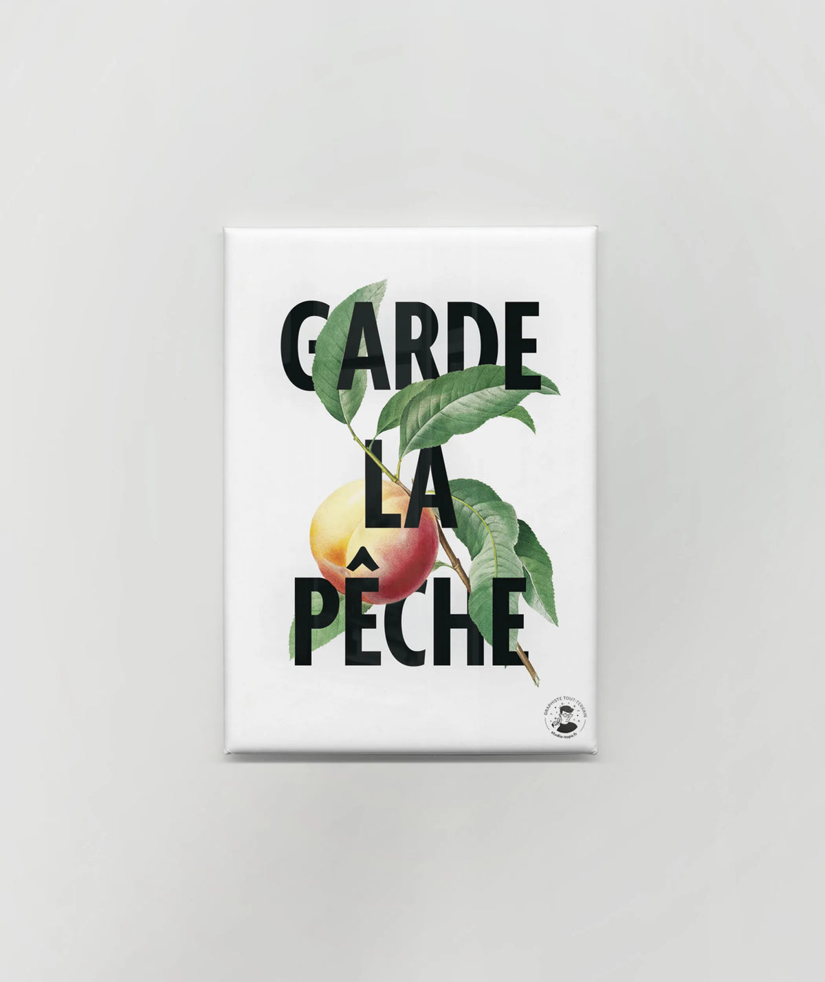 Magnet « Garde la pêche »