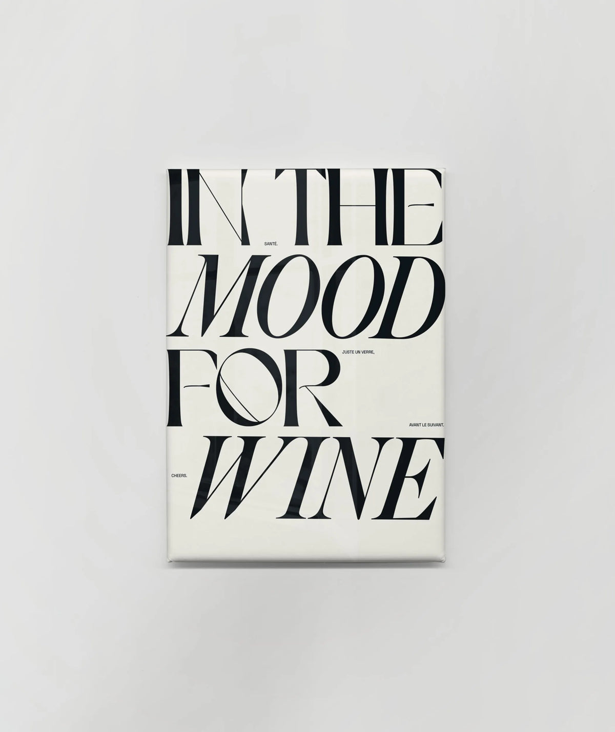 Magnet « In the mood for wine »
