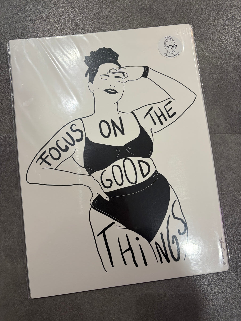Affiche « Focus on the good »