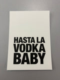 Carte de vœux « Hasta la vodka baby »