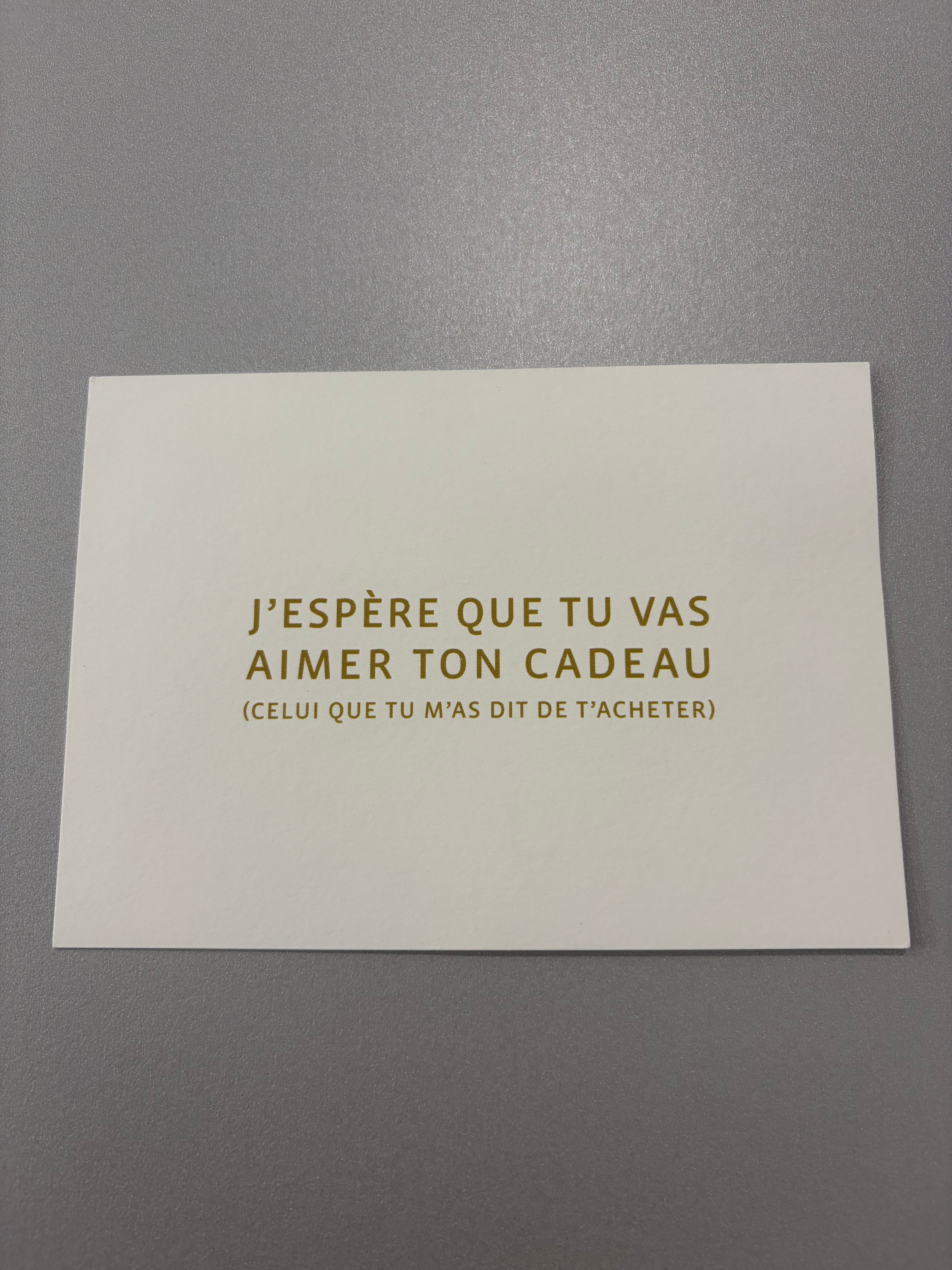 Carte de vœux « J’espère que tu vas aimer mon cadeau »
