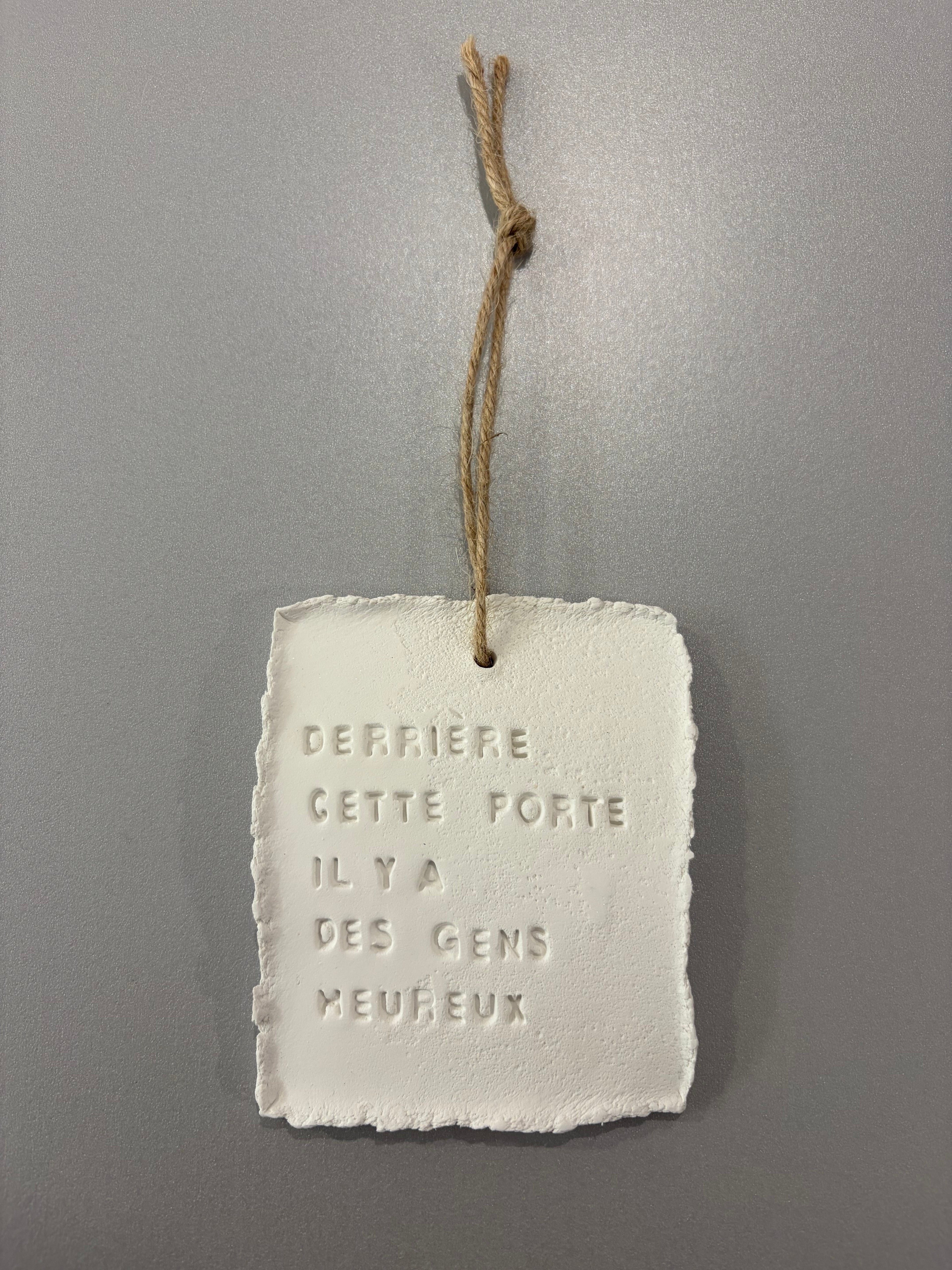 Plaque à message en argile S - à suspendre ou à poser - plusieurs phrases disponibles