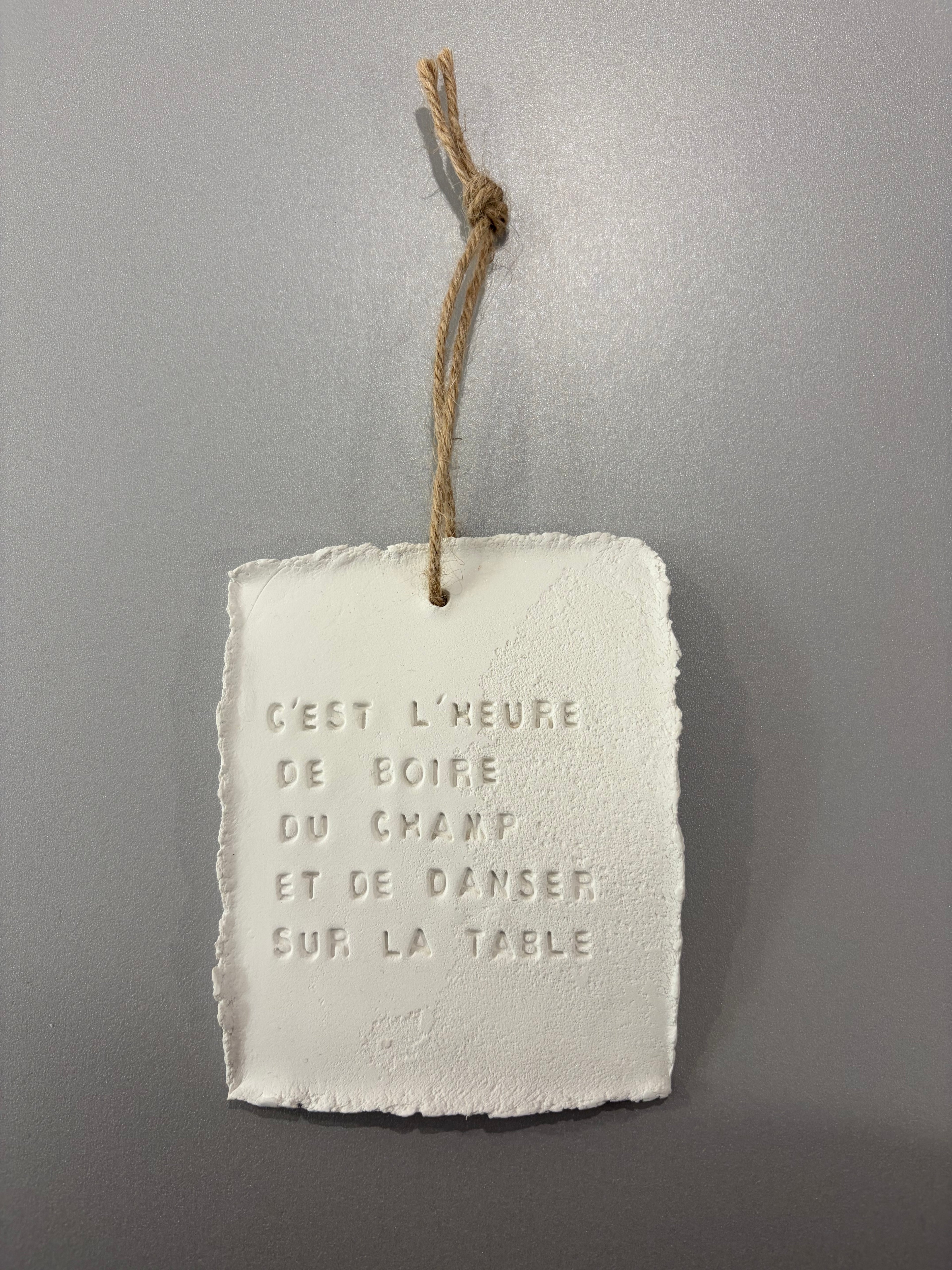 Plaque à message en argile M - à suspendre ou à poser - plusieurs phrases disponibles