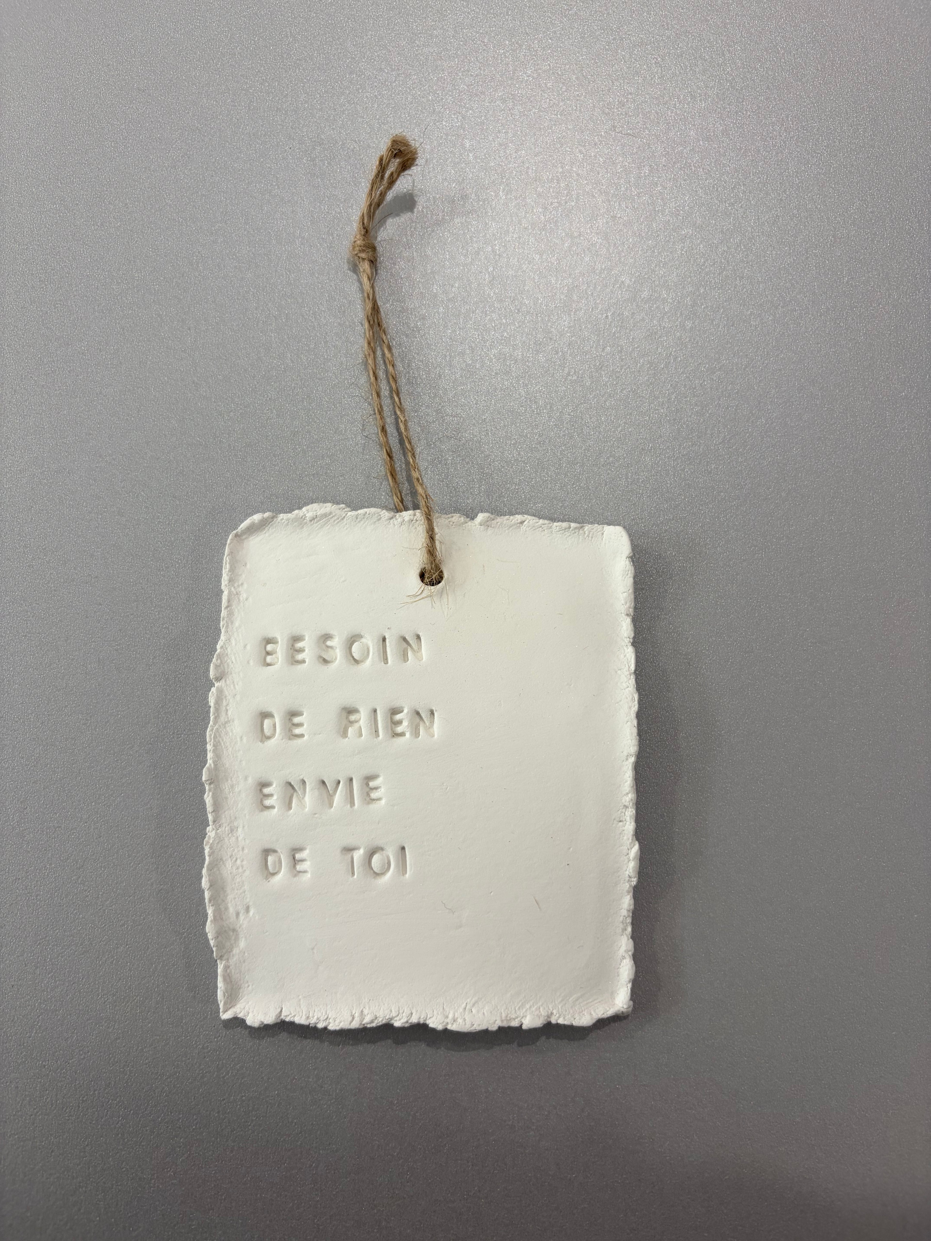 Plaque à message en argile S - à suspendre ou à poser - plusieurs phrases disponibles