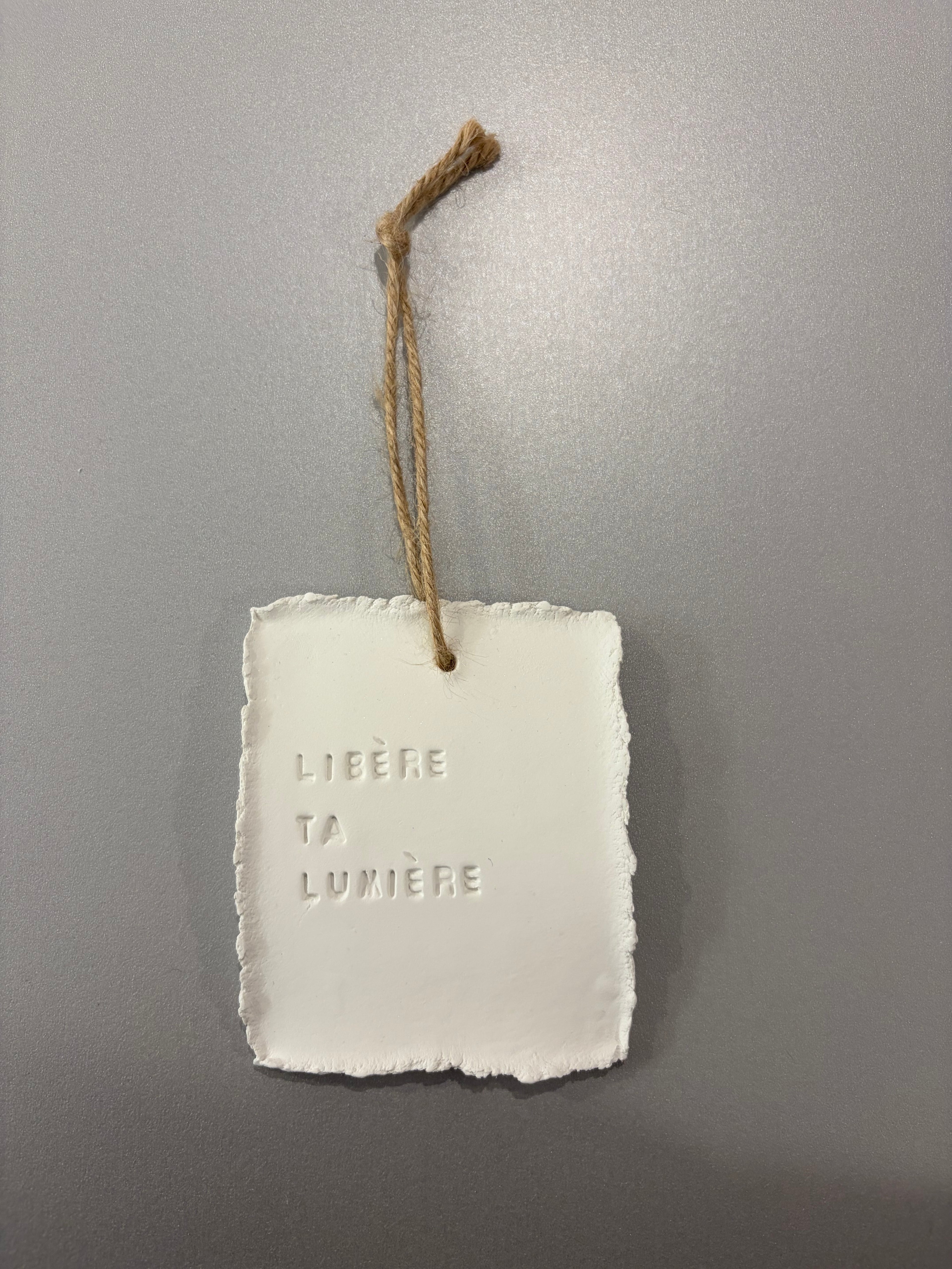 Plaque à message en argile S - à suspendre ou à poser - plusieurs phrases disponibles