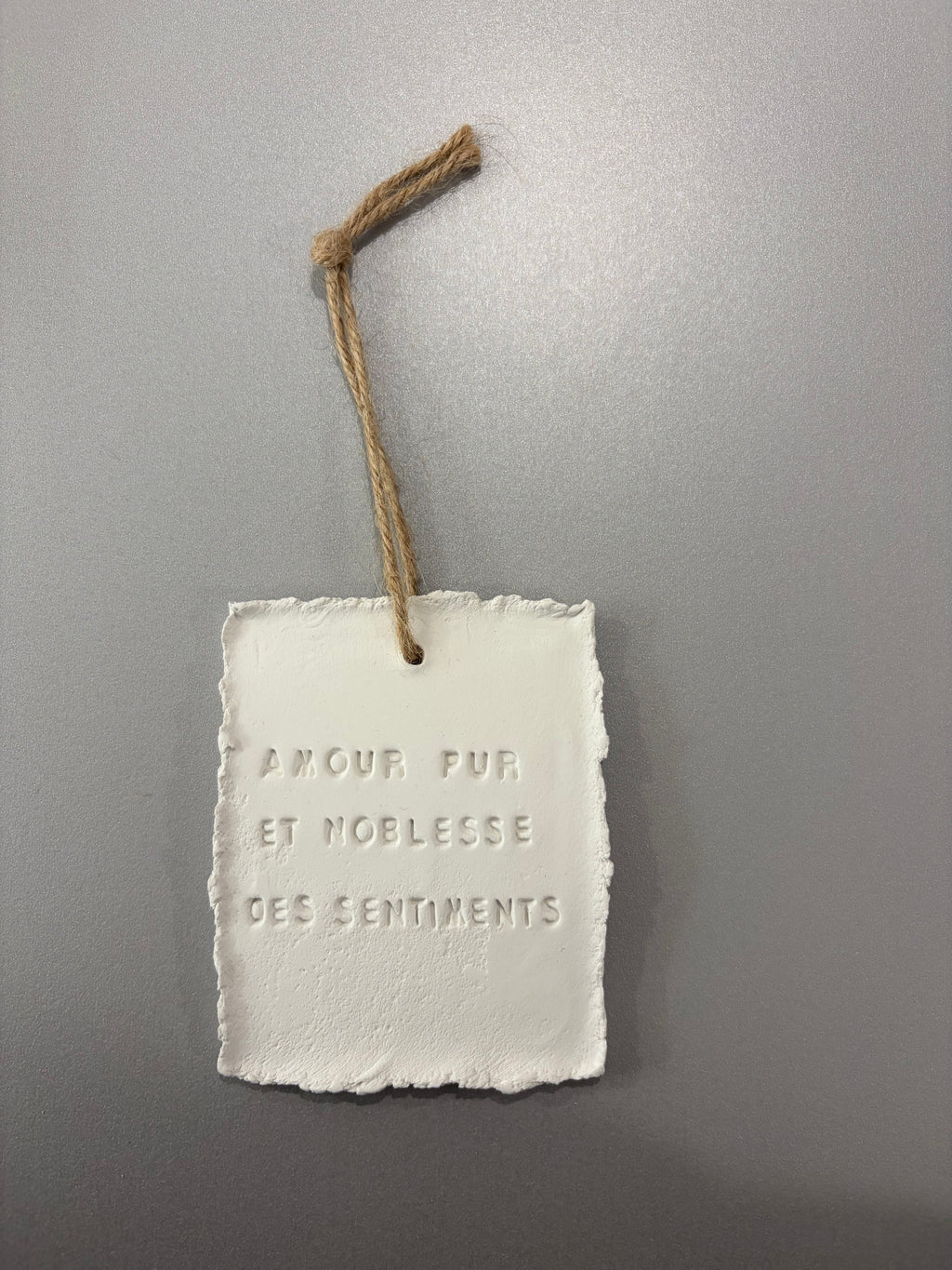 Plaque à message en argile S - à suspendre ou à poser - plusieurs phrases disponibles