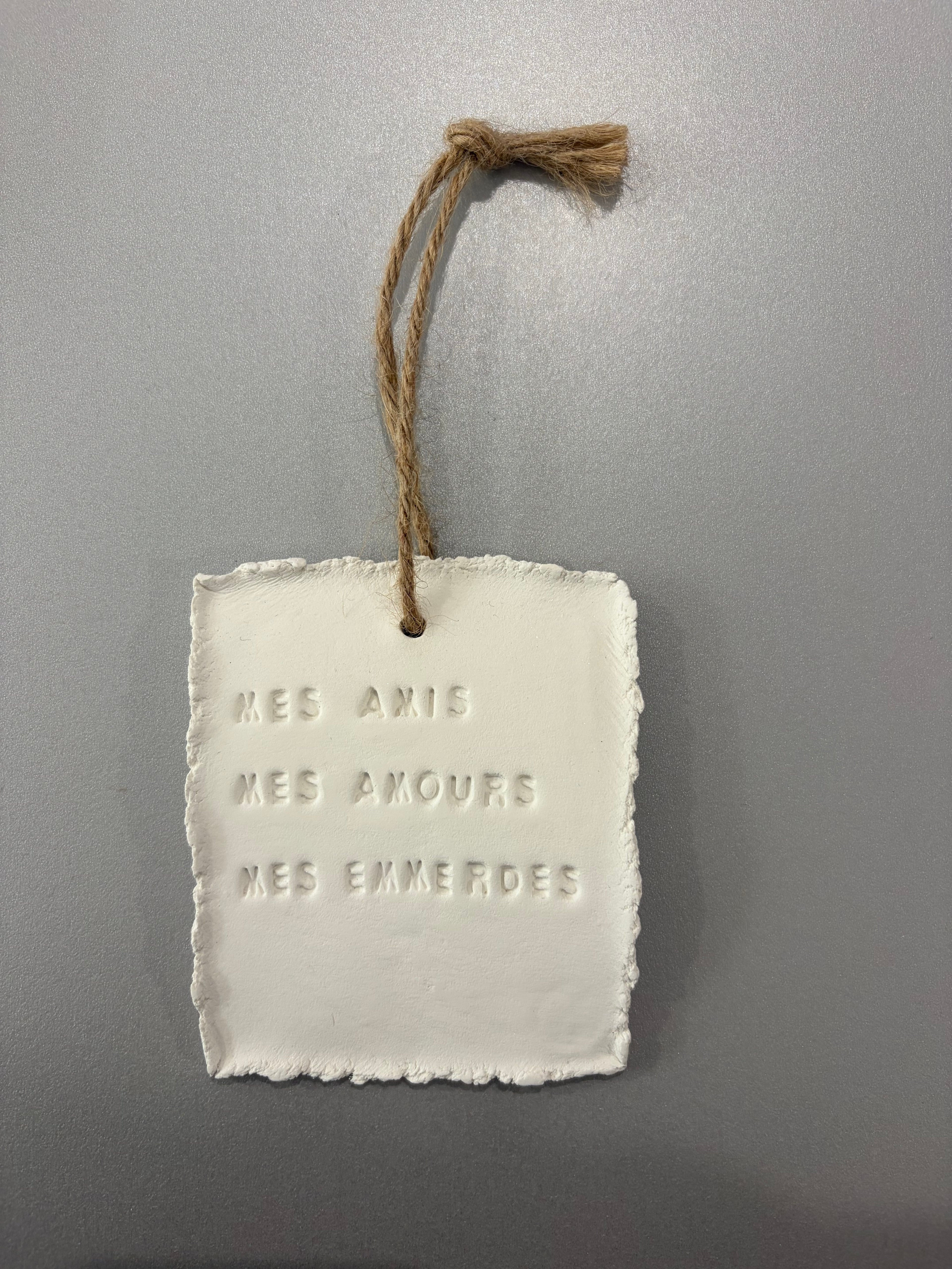Plaque à message en argile S - à suspendre ou à poser - plusieurs phrases disponibles