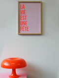 Affiche « La vie est une fête » (orange fluo et rose)
