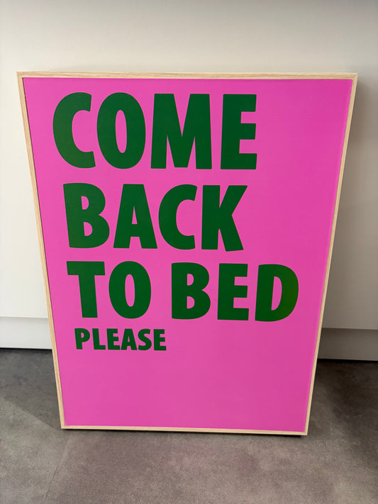 Tableau LAZY « Come back to bed please »